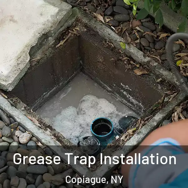  Grease Trap Installation Copiague, NY