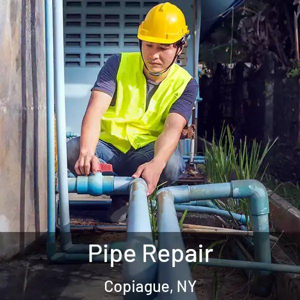  Pipe Repair Copiague, NY