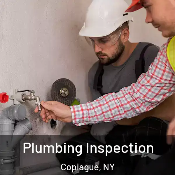  Plumbing Inspection Copiague, NY