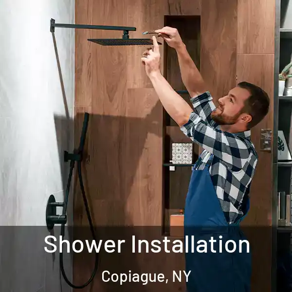  Shower Installation Copiague, NY